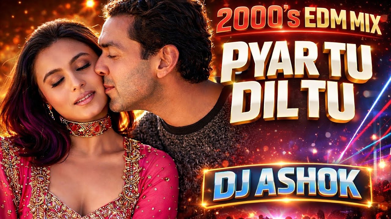 Pyar Tu Dil Tu 💔 DJ Remix | Hard Bass Drop | DJ ASHOK | Bollywood EDM Mix