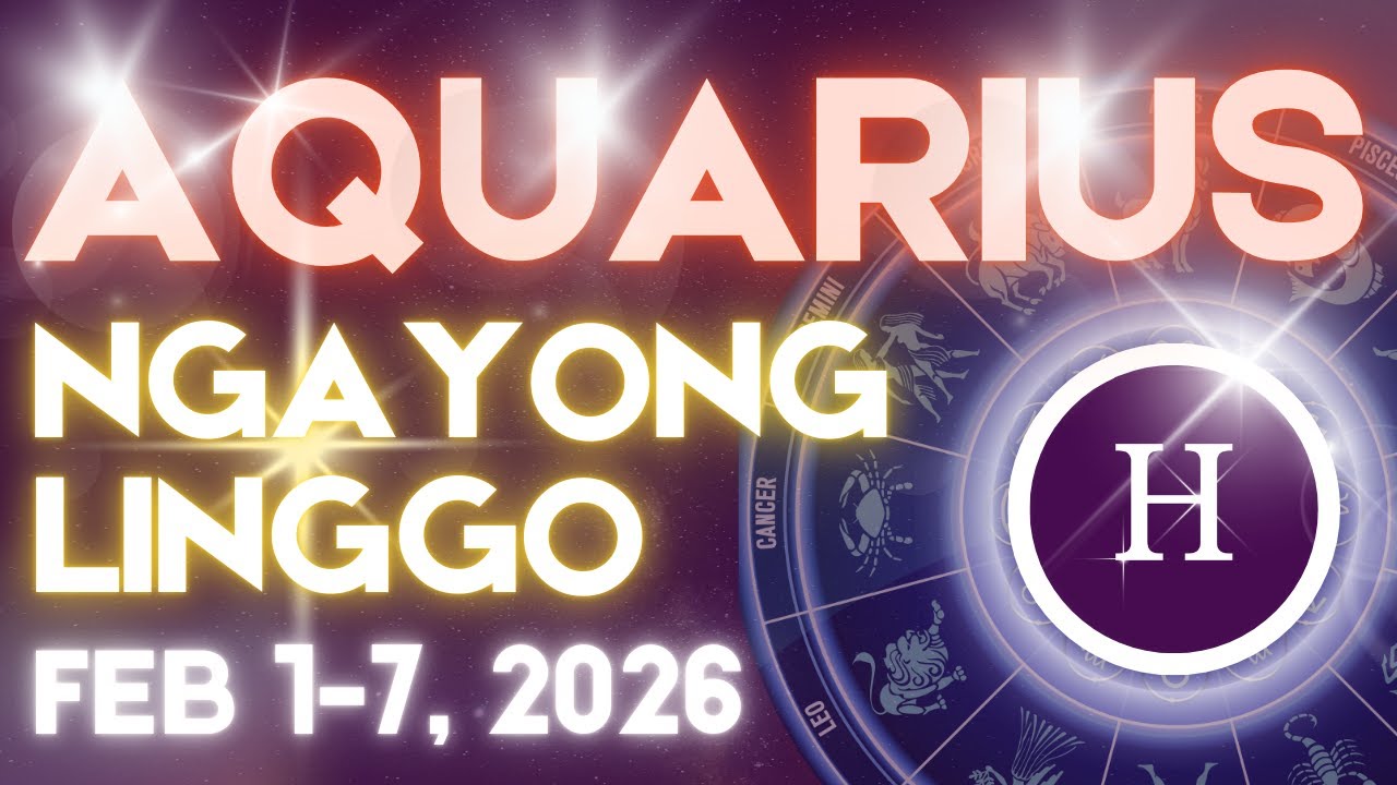 AQUARIUS Horoscope Ngayong Linggo FEBRUARY 1-7, 2026 Tagalog Horoscope Gabay Kapalaran