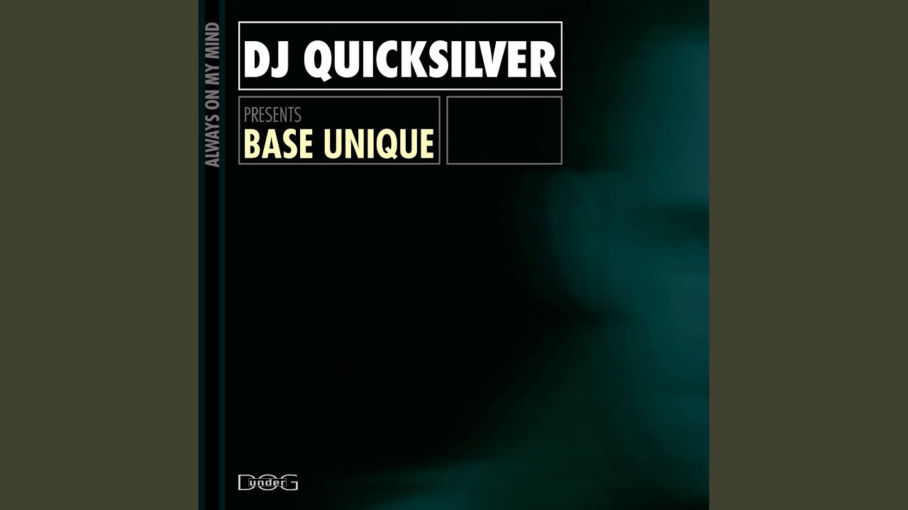 Always on My Mind (DJ Quicksilver Mix)