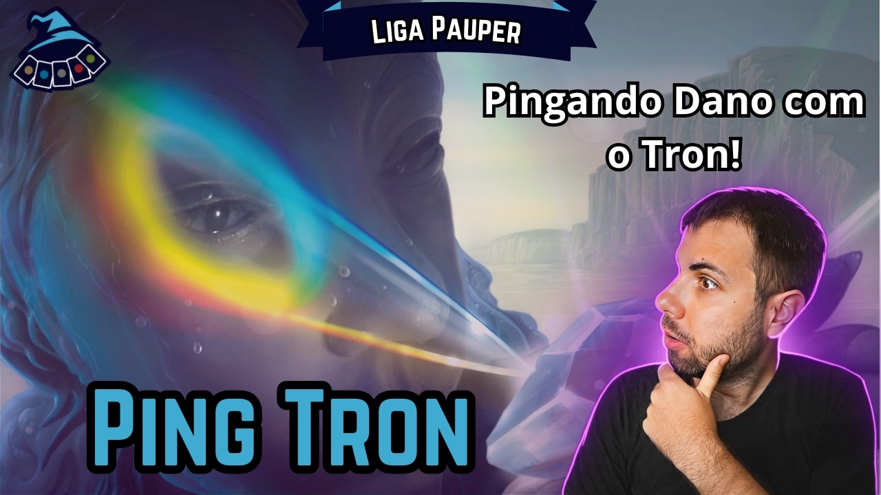 (LIGA PAUPER) Ping Tron!