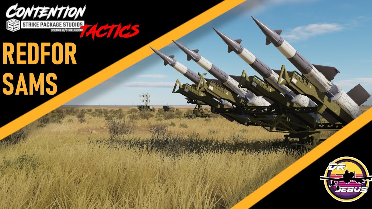Building RedFor SAMs | Contention DCS Server TACTICS GUIDE