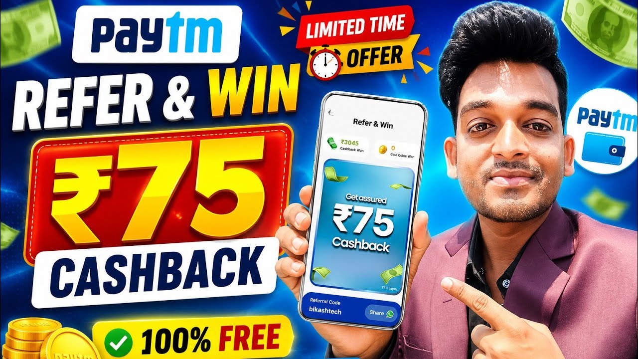 🤑 Paytm ₹75 Cashback Offer 2026 | Paytm Refer & win ₹75 Cashback | Latest Update 2026 | Bikashtech1 