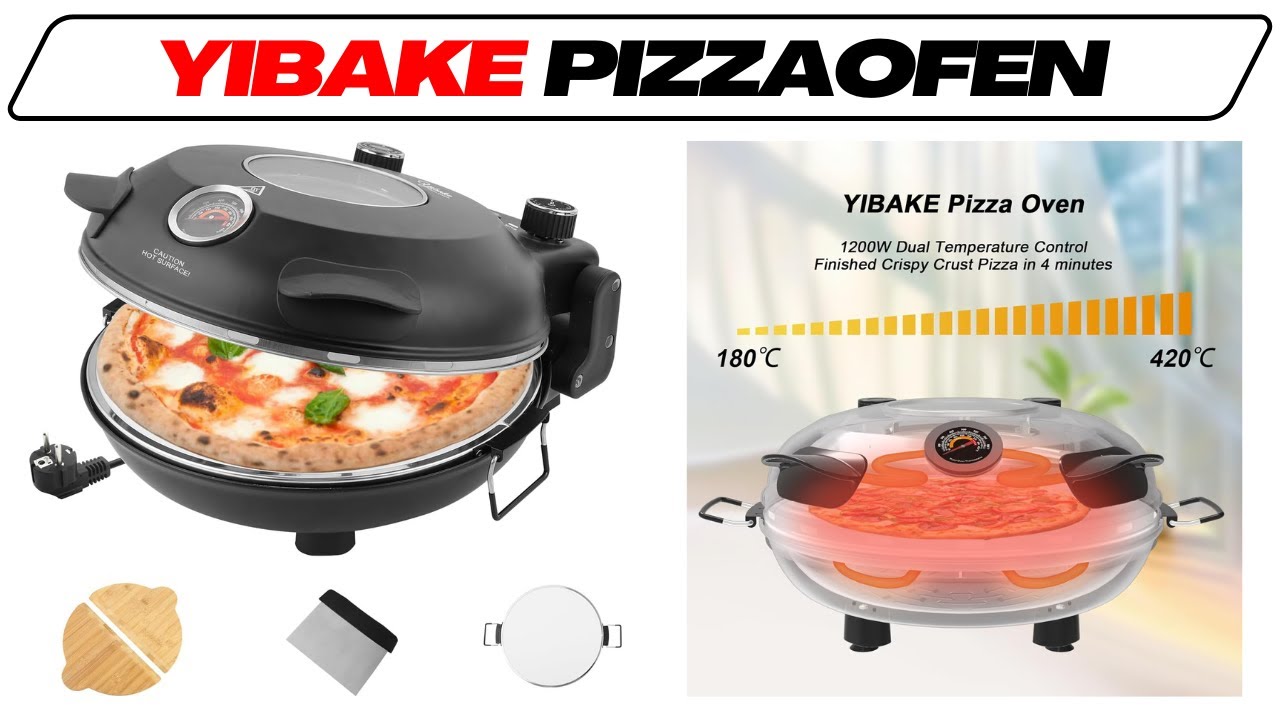 YIBAKE Pizzaofen im Test Vergleich 🥇 Bester Pizzaofen im Vergleich