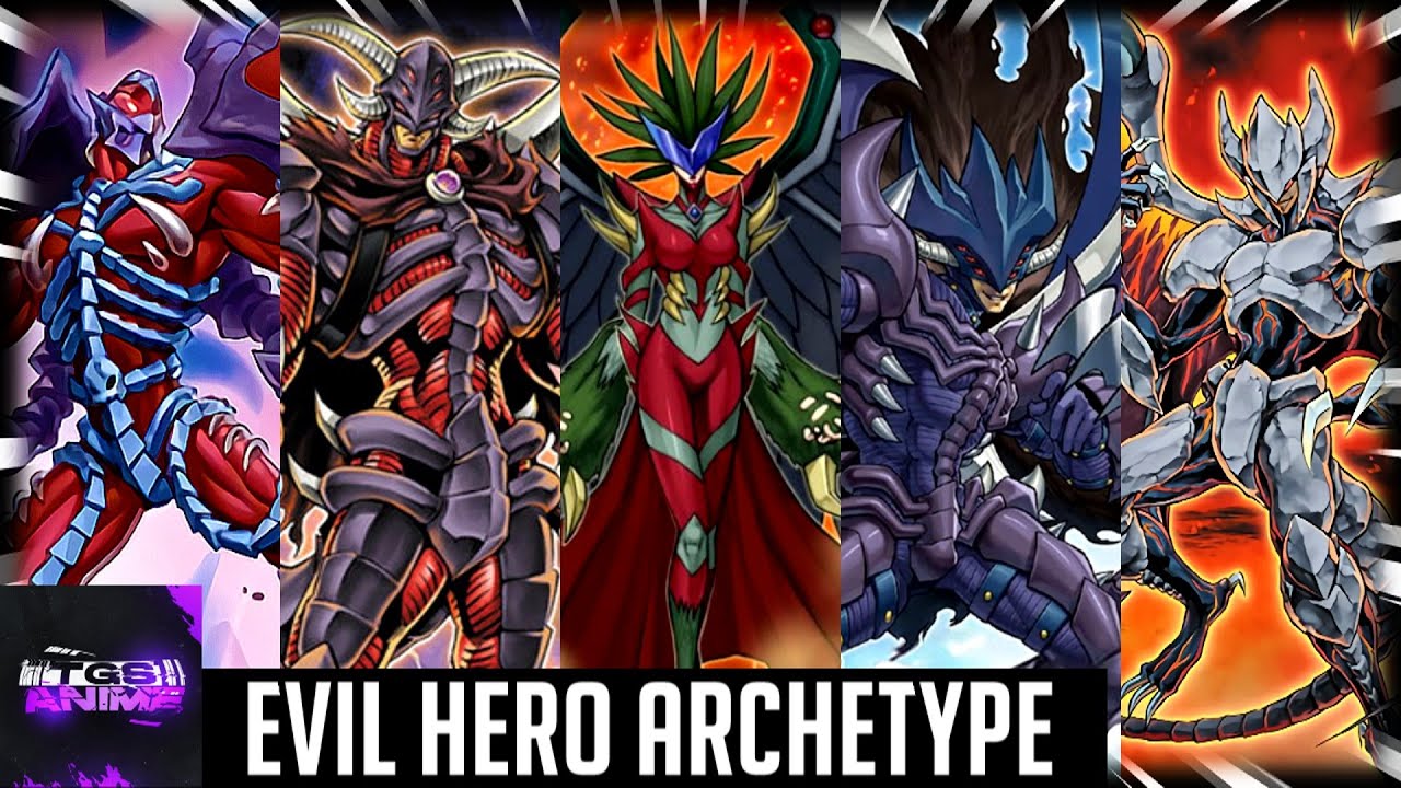 Yu-Gi-Oh! - Evil Hero Archetype
