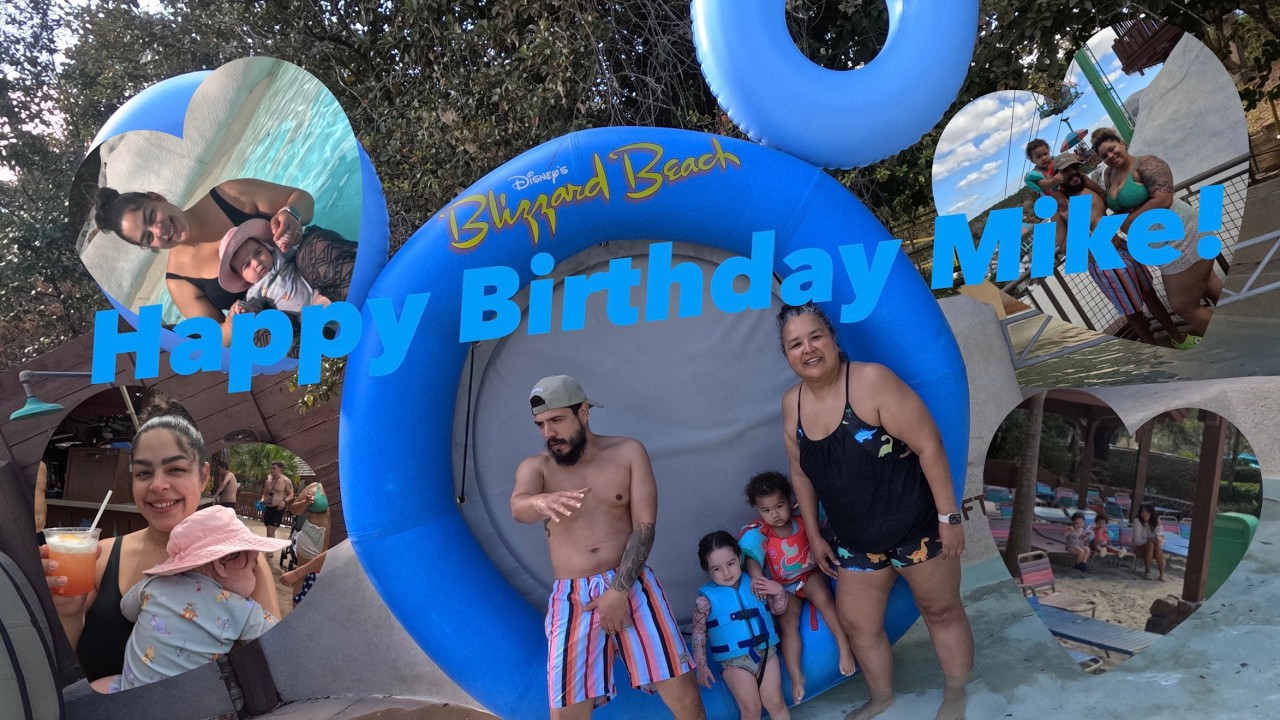 Celebrating Tio's Birthday at Blizzard Beach!