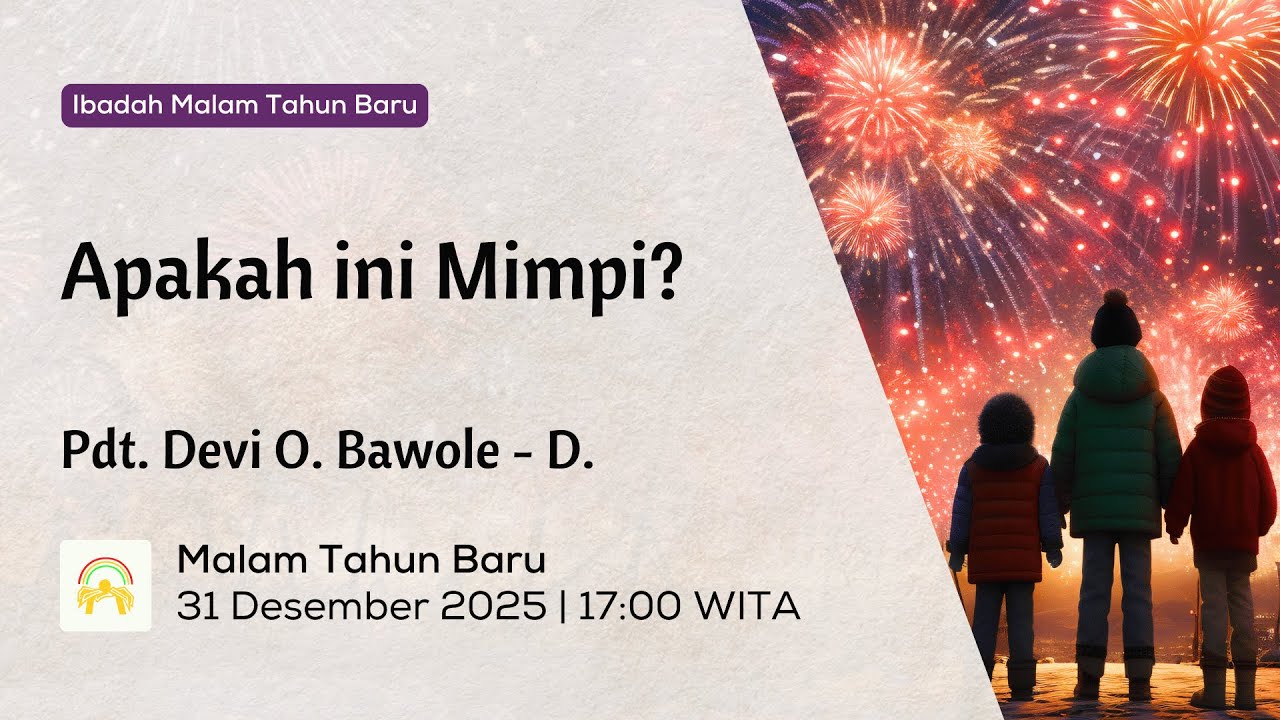 IBADAH MALAM TAHUN BARU GPIB IMMANUEL | 31 DESEMBER 2025 - 17:00 WITA