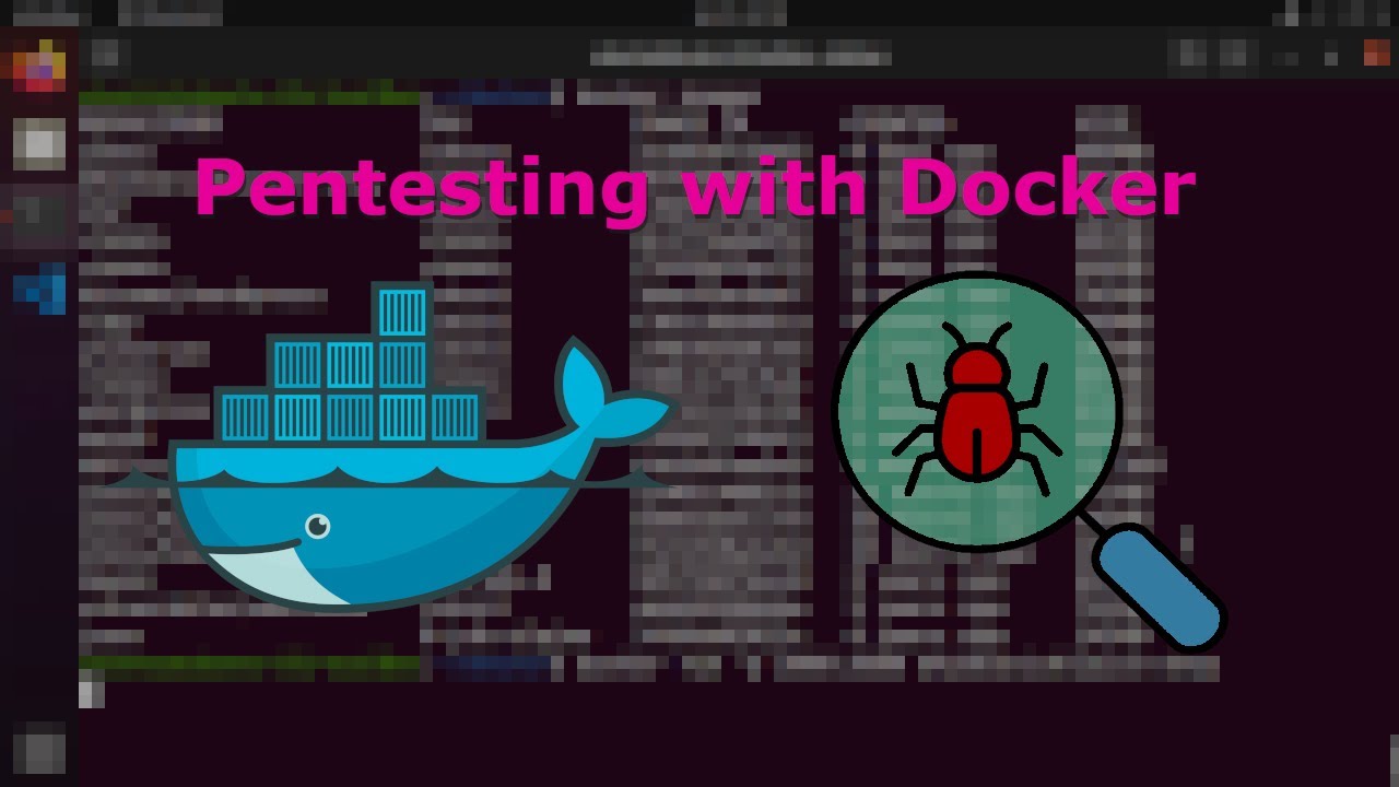 Bug Bounty and Pentesting with Docker