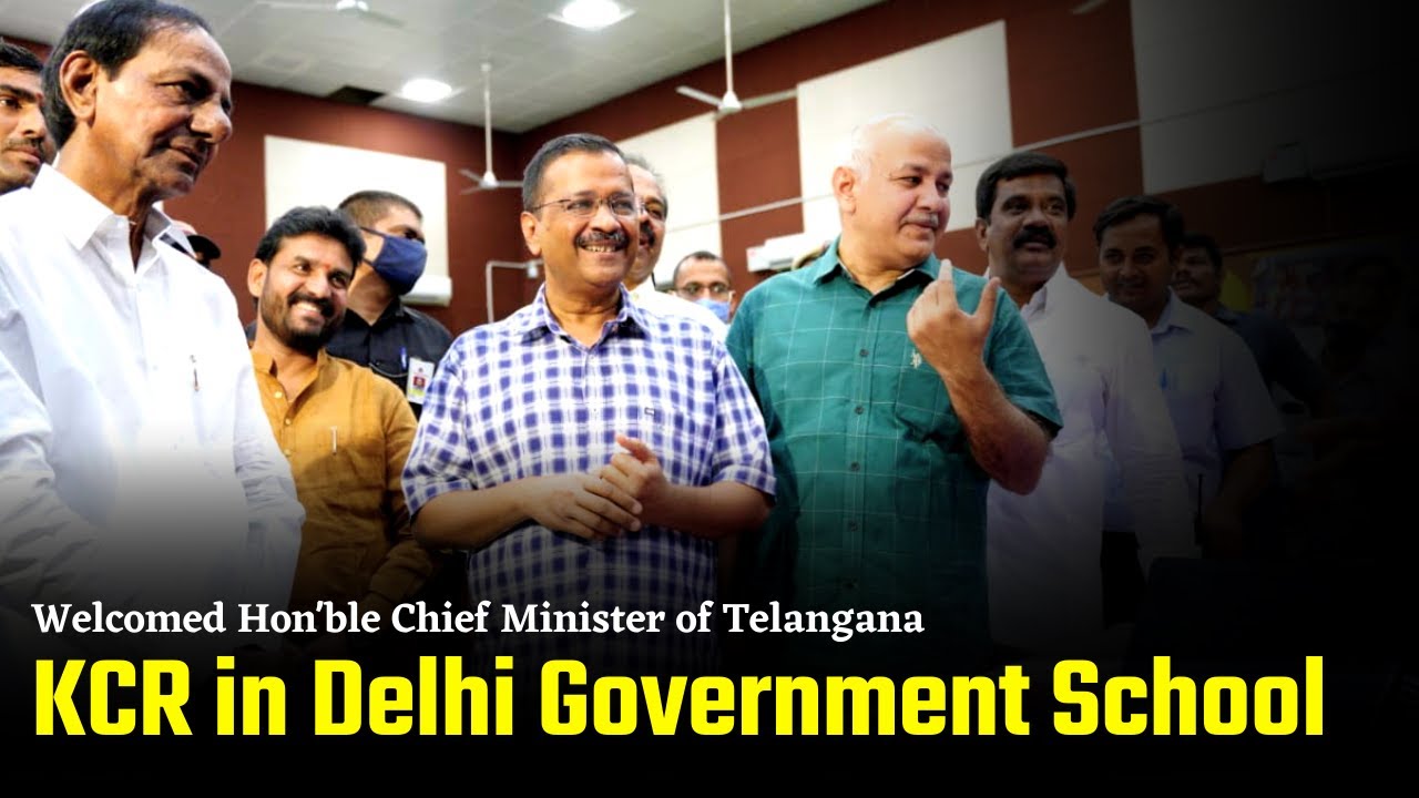 Welcomed Hon'ble Chief Minister of Telangana KCR in Delhi Government School | Arvind Kejriwal