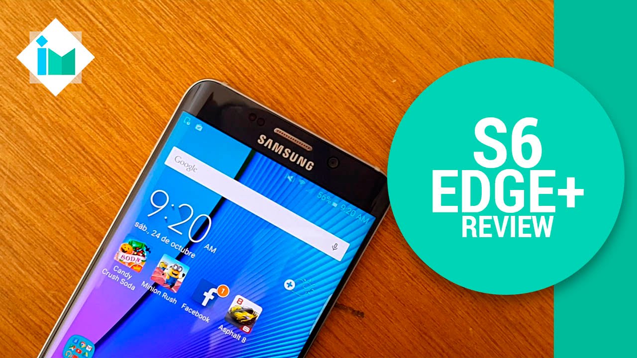Samsung Galaxy S6 Edge+ Review en español