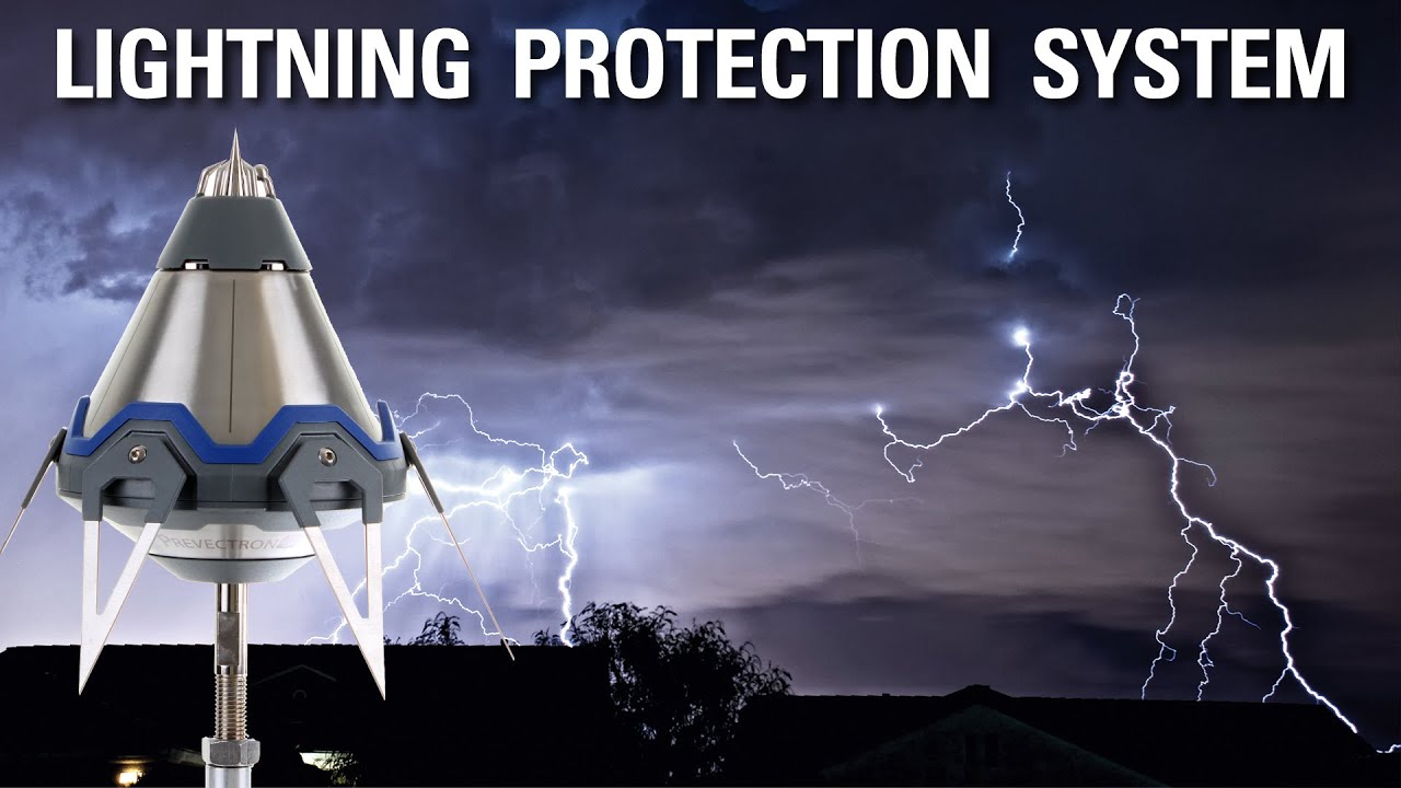 Lightning Protection Systems | Franklin vs Prevectron