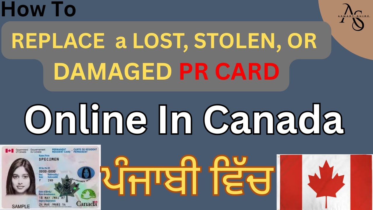 Lost, Stolen, Damaged PR card online in Punjabi 2025