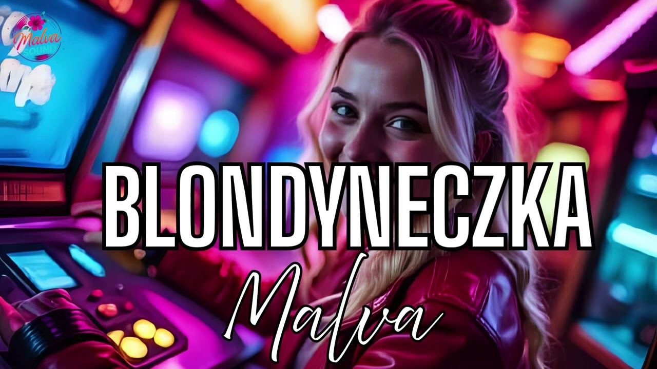 Blondyneczka- Malva (cover T&T)
