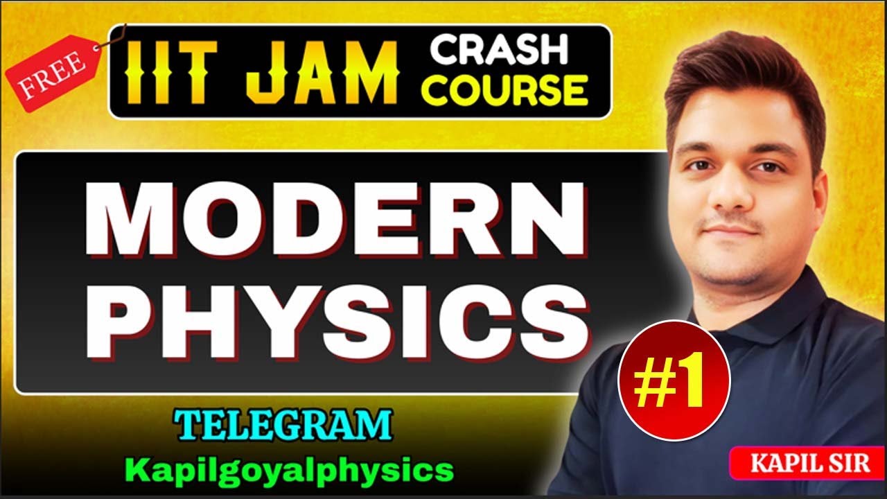 iit jam crash course | Quantum mechanics Revision -1| Modern physics iit jam physics | iit jam 2025