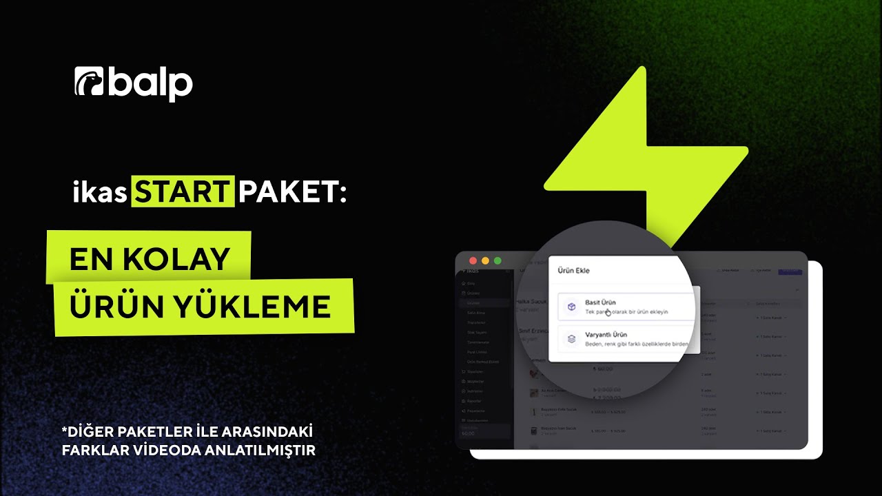 ikas Start Paket Basit Ve Varyantlı &Uuml;r&uuml;n Nasıl Y&uuml;klenir?