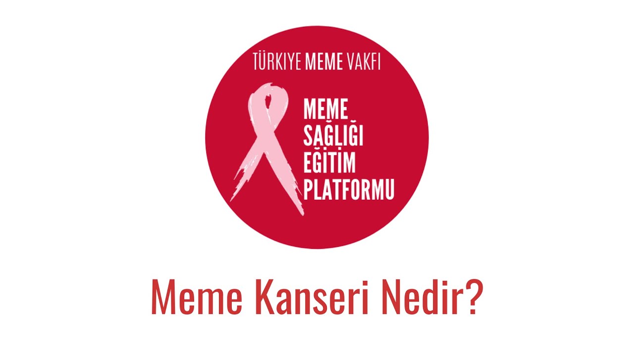 MEME SAĞLIĞI EĞTİM PLATFORMU: Meme Kanseri Nedir?