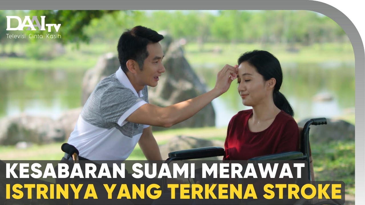 Pasca Stroke Sikap Istri Berubah Total! Suami Menghadapinya dengan Sabar