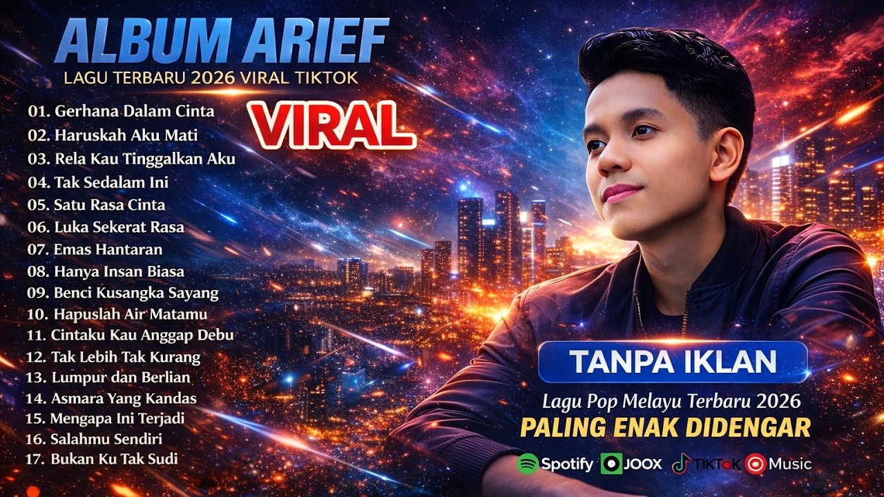ARIEF PUTRA FULL ALBUM TERBAIK 2026 | TANPA IKLAN | LAGU MELAYU TERPOPULER