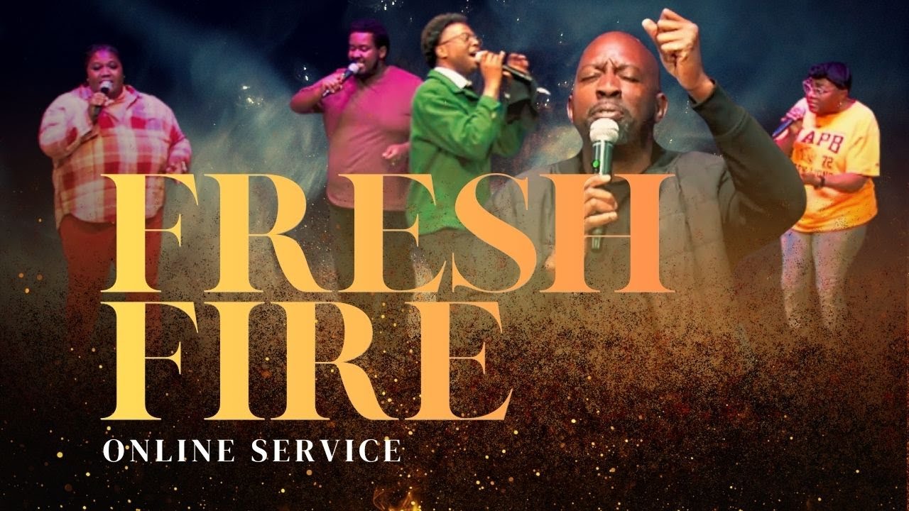 Fresh Fire 🔥 | God Is Doing a New Thing (Isaiah 43:19) | Online Church Service
