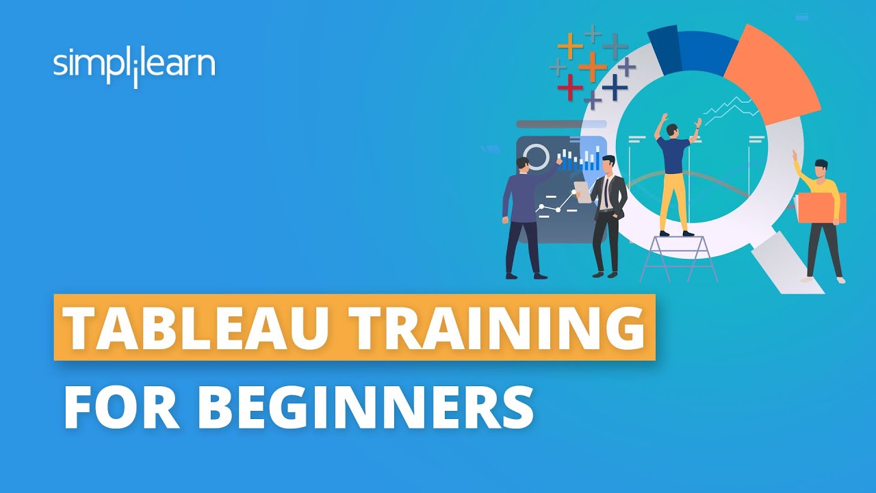 Tableau Training For Beginners 2026 | Tableau Tutorial For Beginners | Tableau Course | Simplilearn