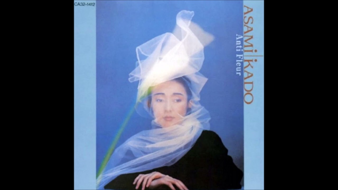 [1987] Asami Kado (門あさ美) - Anti Fleur [Side A]