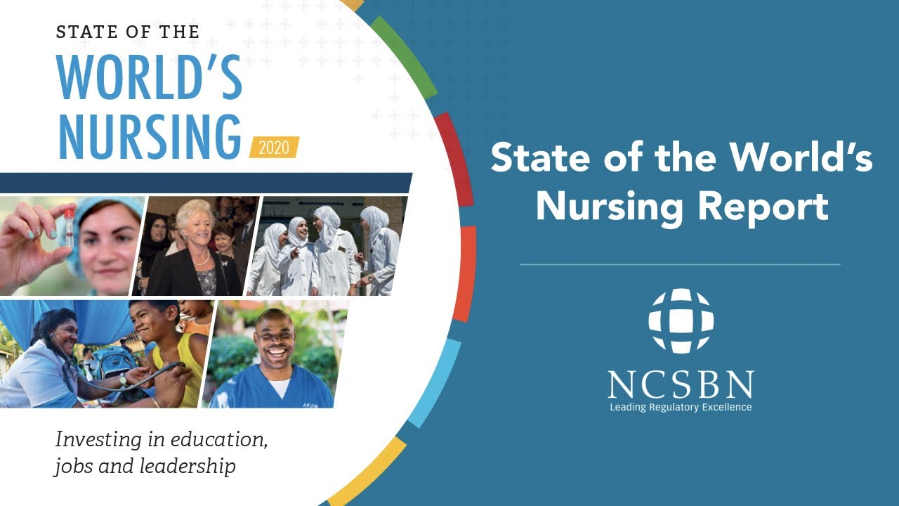 State of the World's Nursing Report