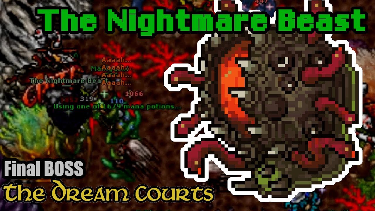 The Nightmare Beast - The Dream Courts FINAL Boss - Tibia
