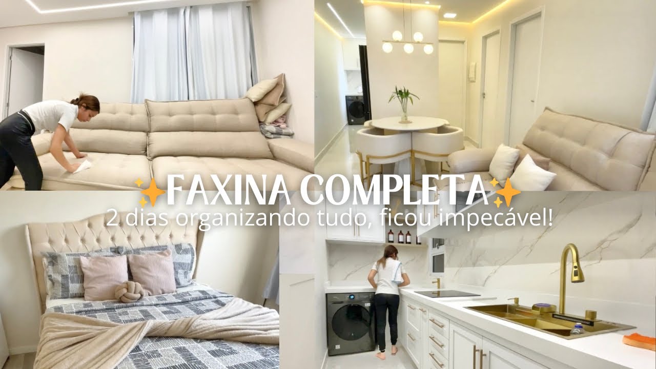 FAXINA COMPLETA - 2 DIAS de limpeza, ficou perfeito 🏠