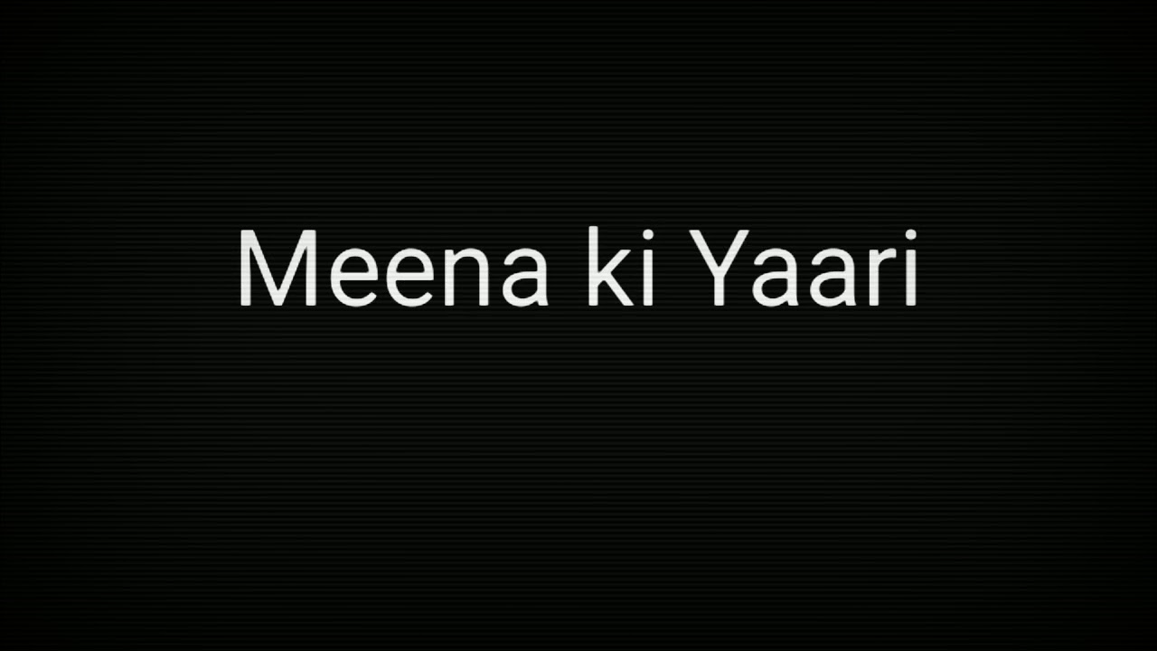 Meena ke chore