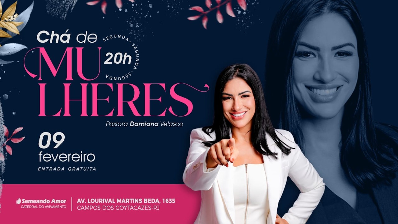 Chá de Mulheres - Pra. Damiana Velasco - 09/02/2026