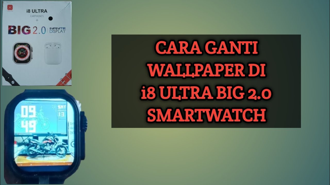 Cara Ganti Wallpaper Di i8 ULTRA BIG 2.0 