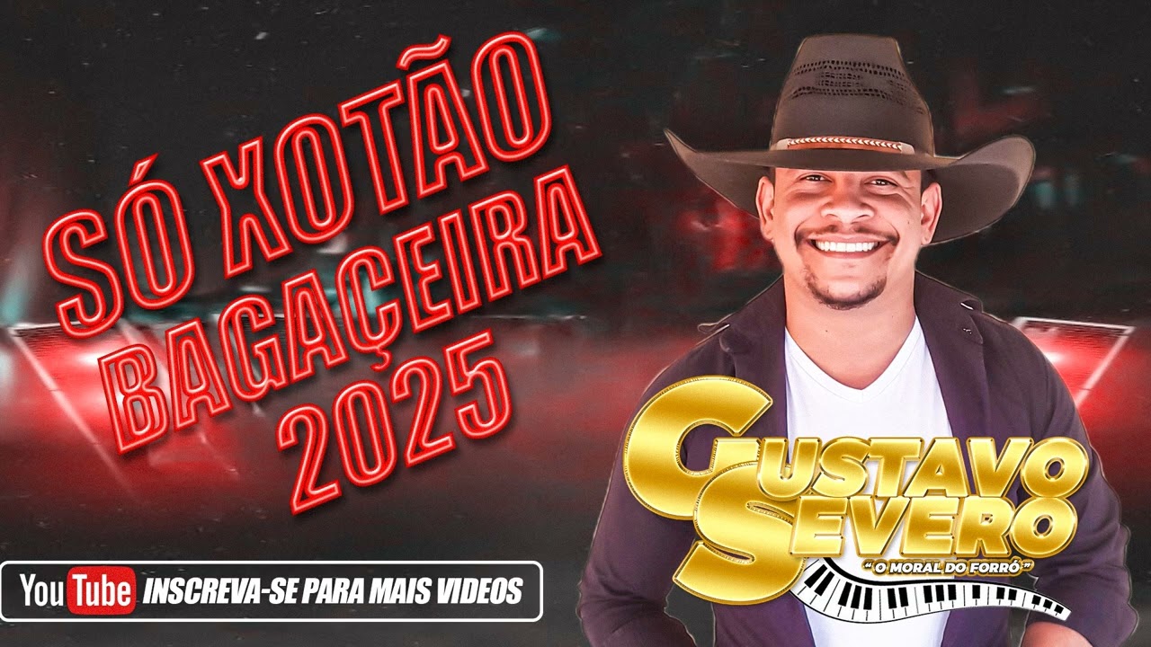 (SÓ XÓTÃO BAGACEIRA) JULHO 2025 MODELO 2026 PRA DANÇAR 💃 BEBER CACHAÇA 🍻 E BEIJAR NA BOCA. 💕
