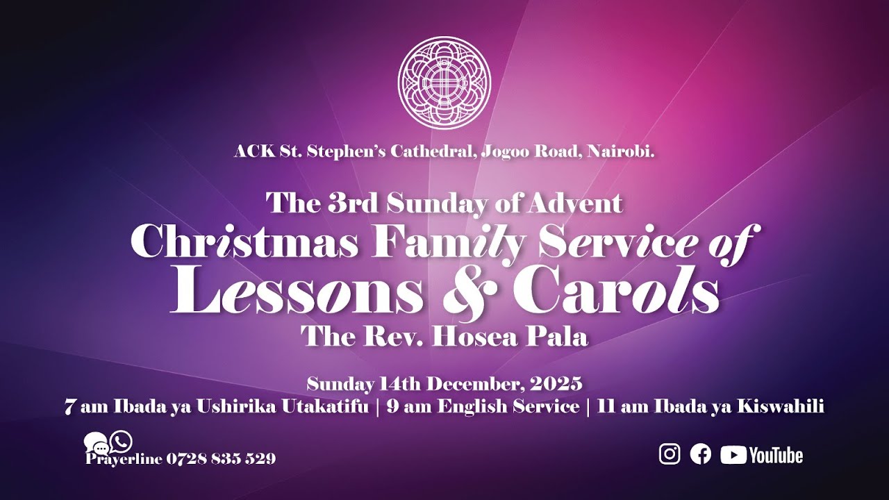 Christmas Family Carols Service | 3rd Sunday of Advent | ACK St. Stephen’s Cathedral Nairobi