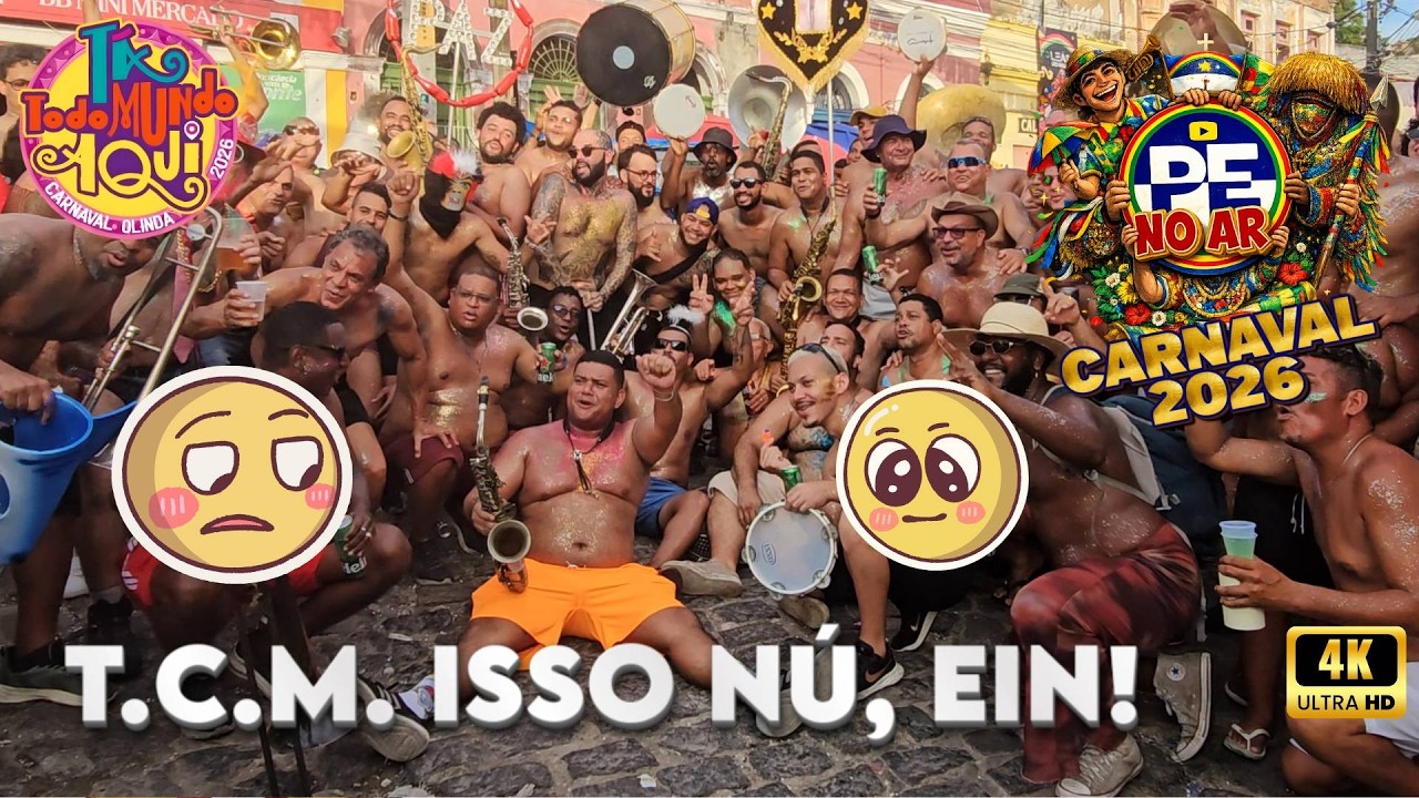 [CARNAVAL 2026] T.C.M. ISSO NÚ, EIN O BLOCO QUE NÃO DEIXOU NINGUÉM DE ROUPA (OU DE JUÍZO) (4K)