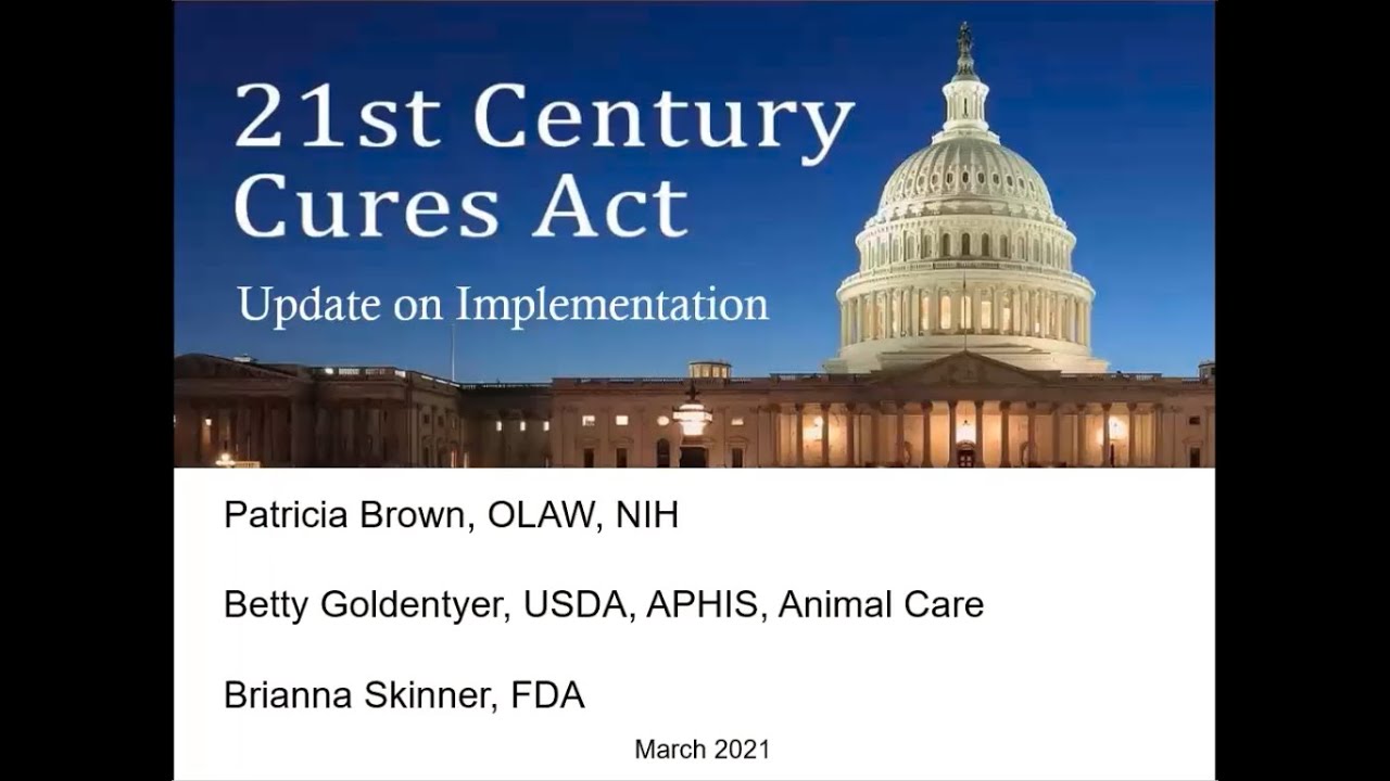 OLAW Webinar: 21st Century Cures Act - Update on Implementation