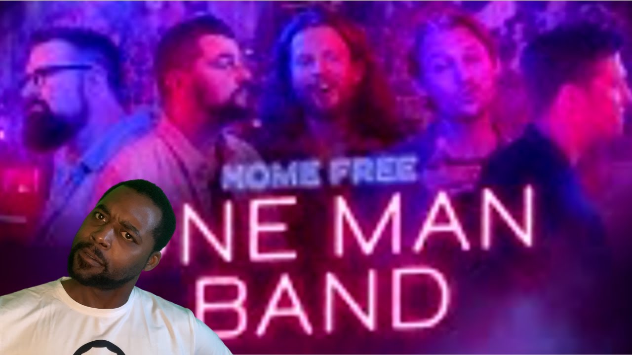 Home Free - One Man Band REACTION