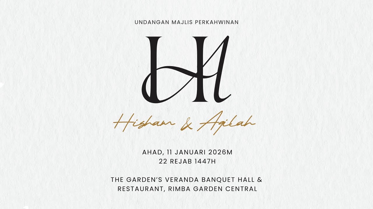 Majlis Pekahwinan -  Hisham & Aqilah