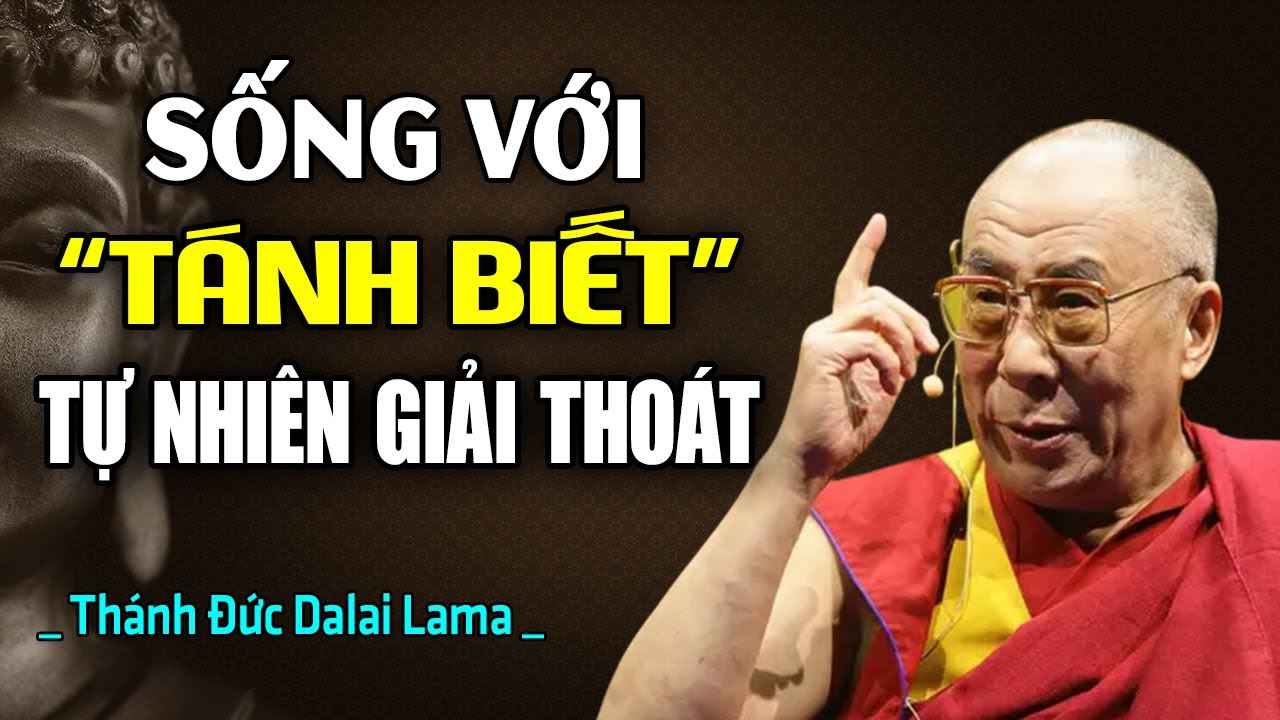 Sống Với Tánh Biết, Tự Nhiên Giải Thoát - Pháp Sống Thoát Khỏi Phiền Não Và Khổ Đau Triệt Để.