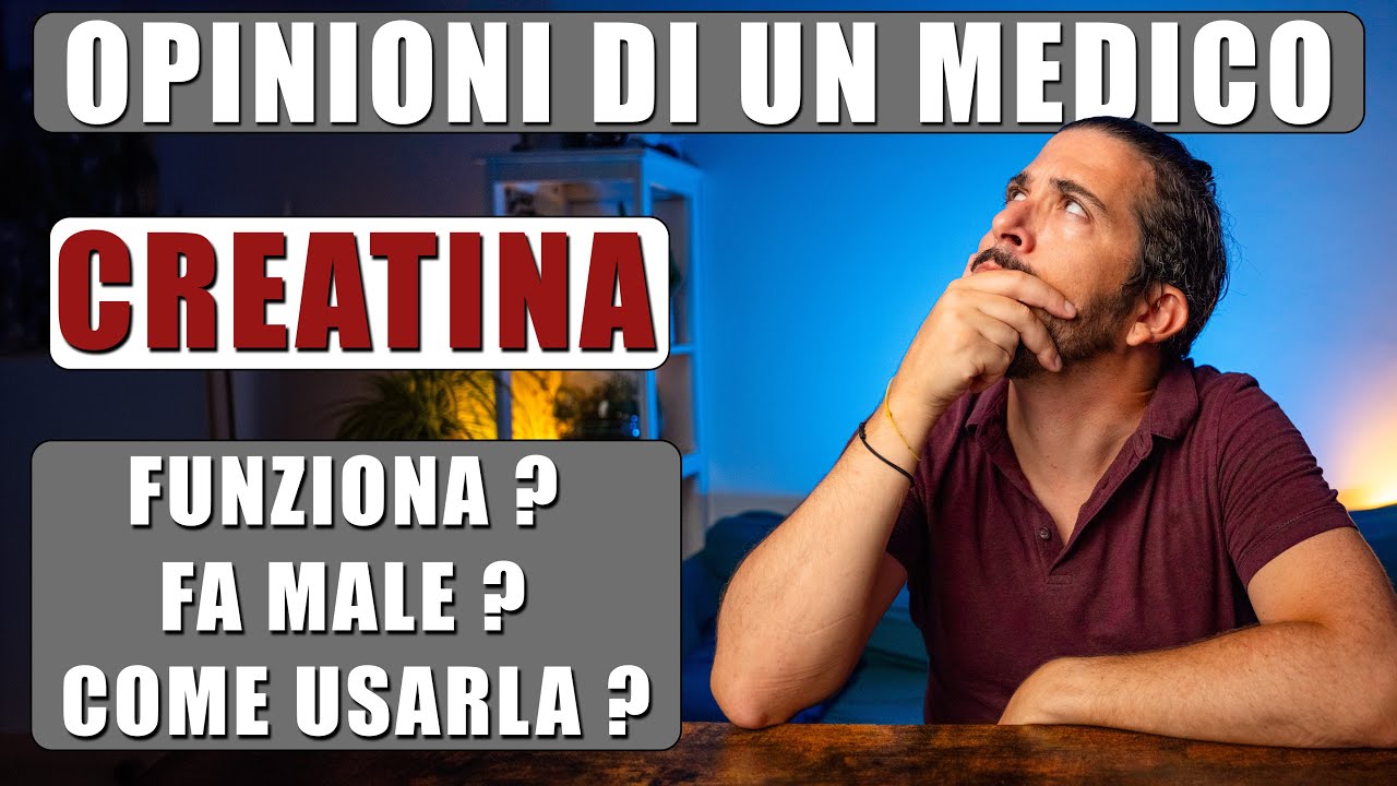 La CREATINA dal Punto di Vista Medico.