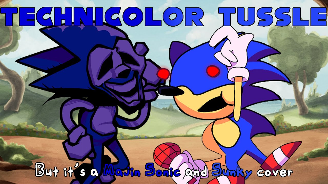 Blue Battle (Technicolor Tussle, but it's a Majin Sonic and Sunky cover)