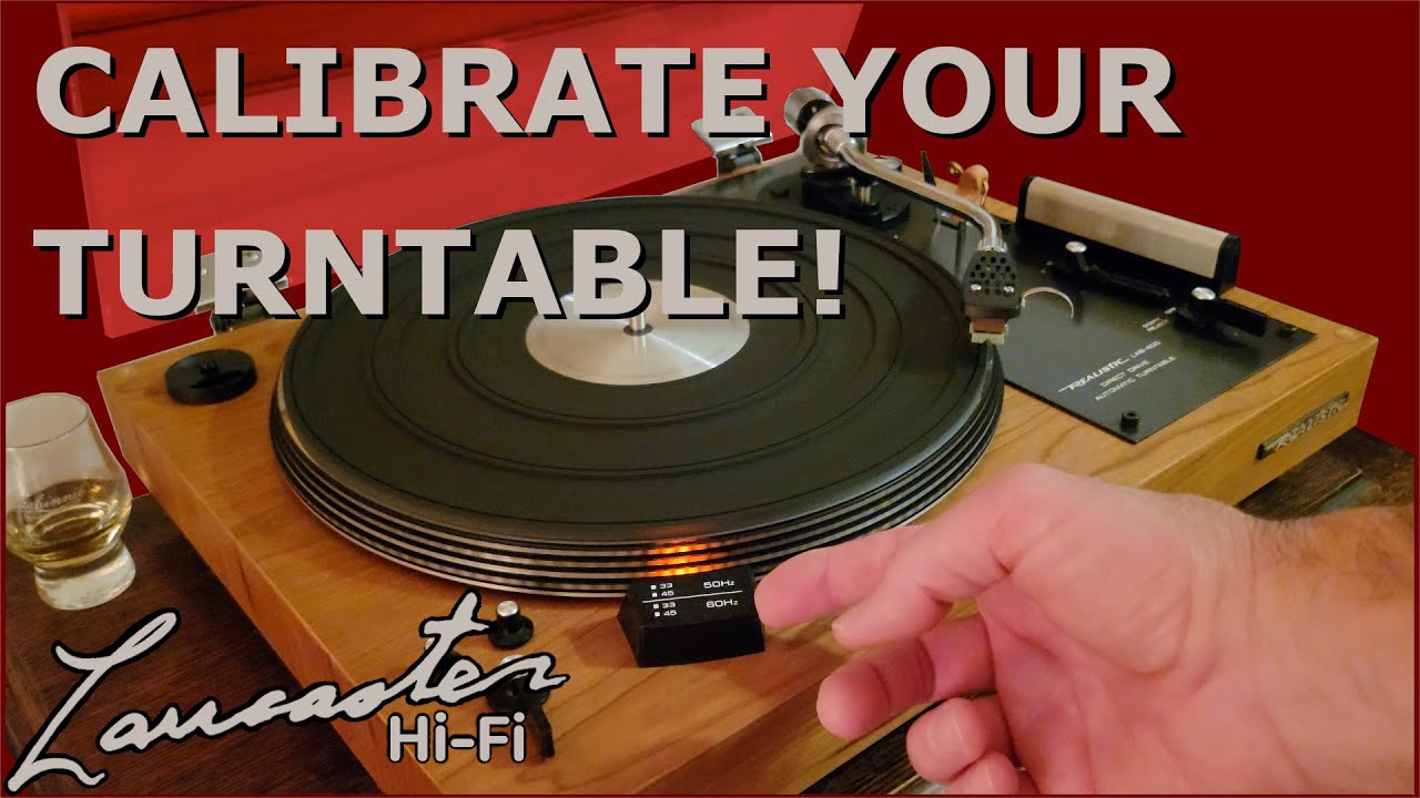 Calibrate Your Turntable! How to Accurately Measure the Speed