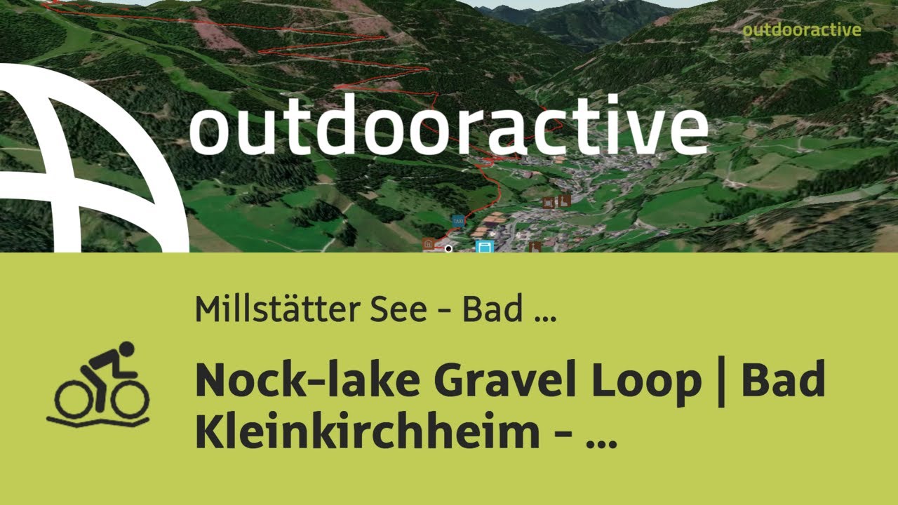 Gravel-Bike Tour in der Region Millstätter See - Bad Kleinkirchheim - ...