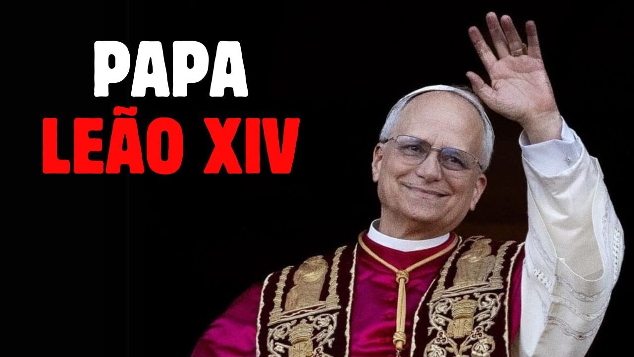 QUEM É O PAPA LEÃO XIV?