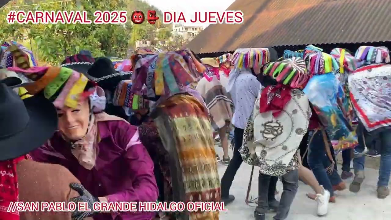 CARNAVAL 2025 DE SAN PABLO EL GRANDE HIDALGO .👹👺👺👹