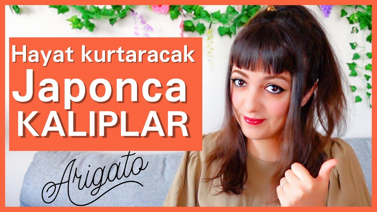 JAPONCA KONUŞMA KALIPLARI  - Yeni Başlayanlar için Japonca -
