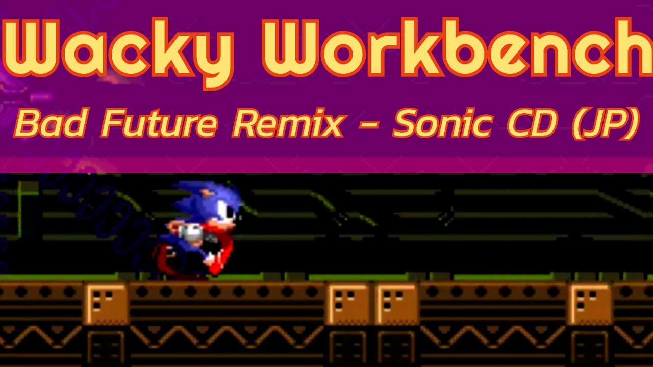 TerraRuneOfficial - Wacky Workbench Bad Future Remix (Sonic CD)