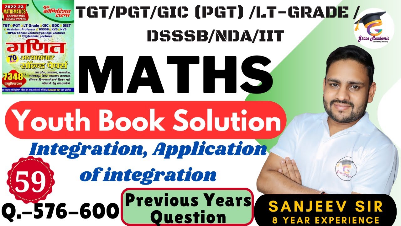 Class 59 | TGT/PGT/ LT GRADE MATHS 2024 | Youth Solution | TGT PGT Maths Classes Grace academic