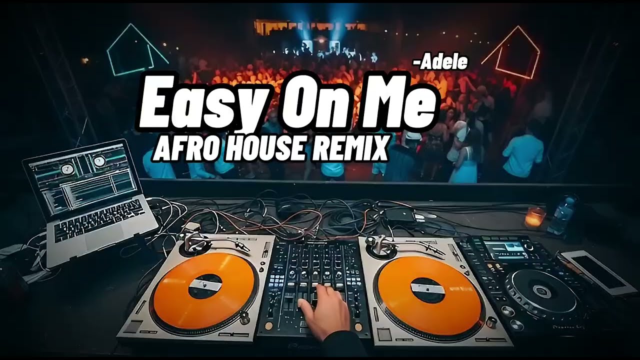 Adele – Easy On Me (Afro House Remix)