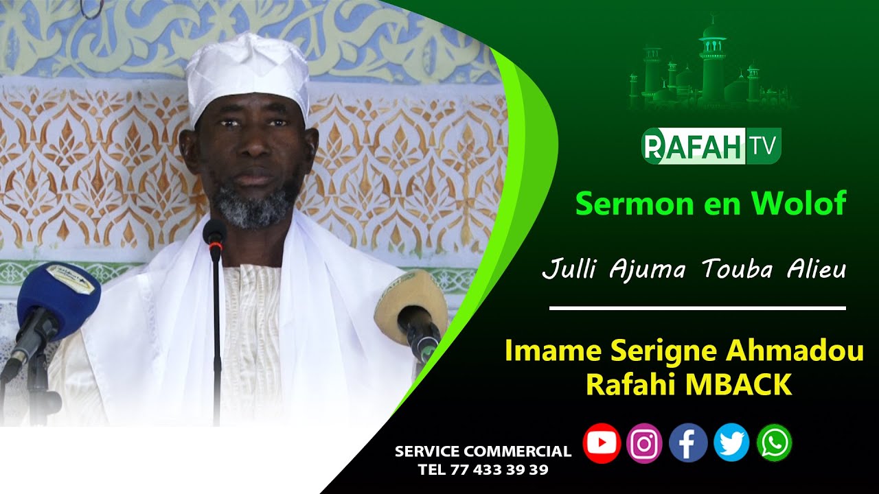 Khoutba Serigne Ahmadou Rafahi Mbacke du 26 D&eacute;cembre 2026 : Jouli Waxtu juroom yi