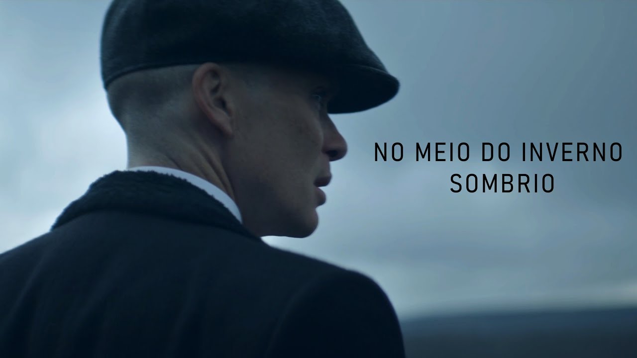 Thomas Shelby | No Meio do Inverno Sombrio