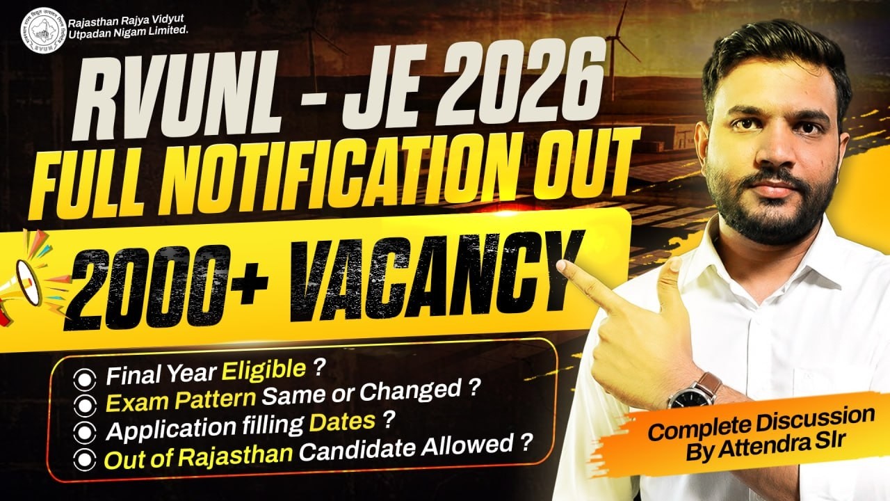 RVUNL JE 2026 Full Notification OUT! 🚨 2000+ Vacancies | Complete Details by Attendra Sir